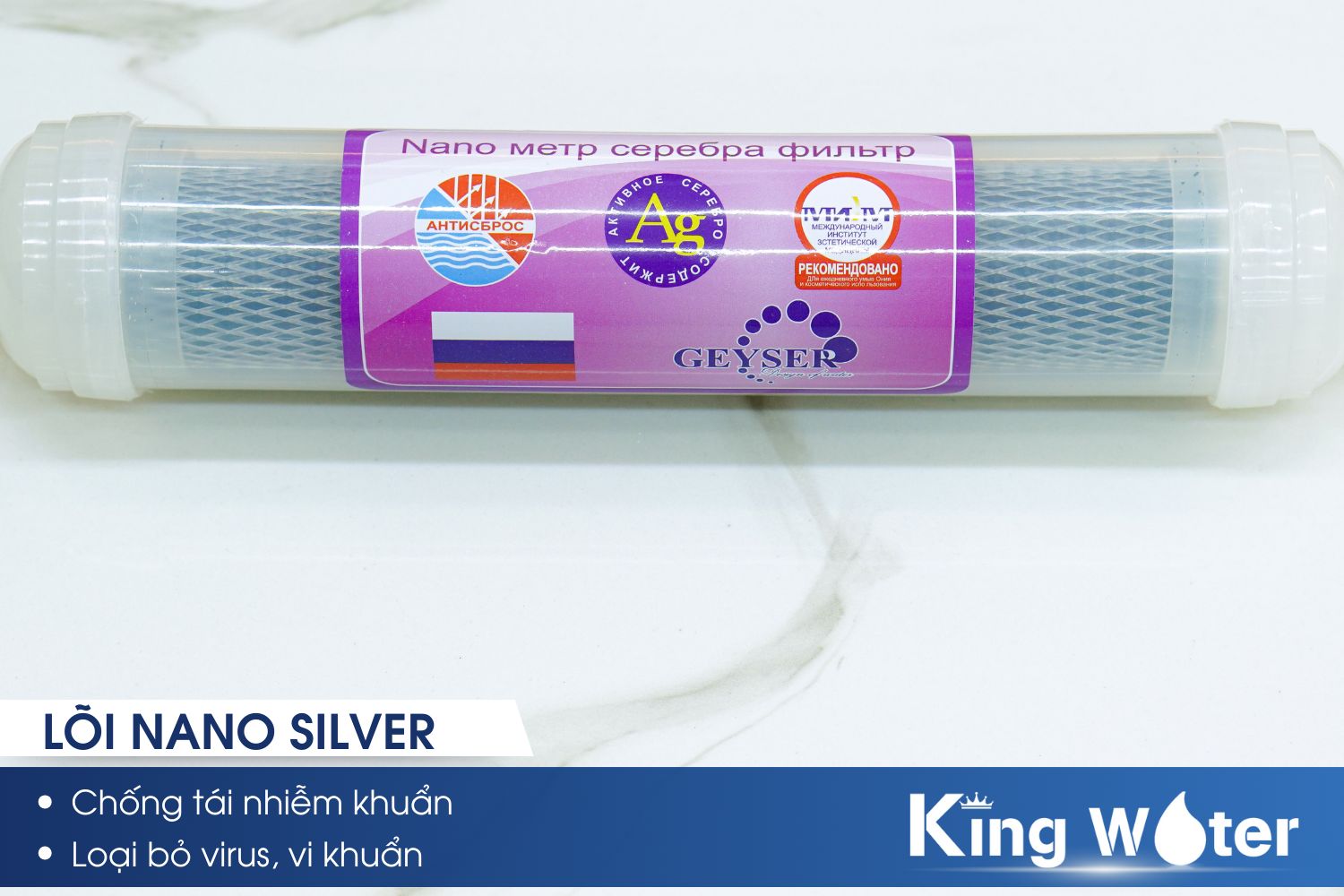 Lõi Nano Silver giúp diệt vi khuẩn hiệu quả