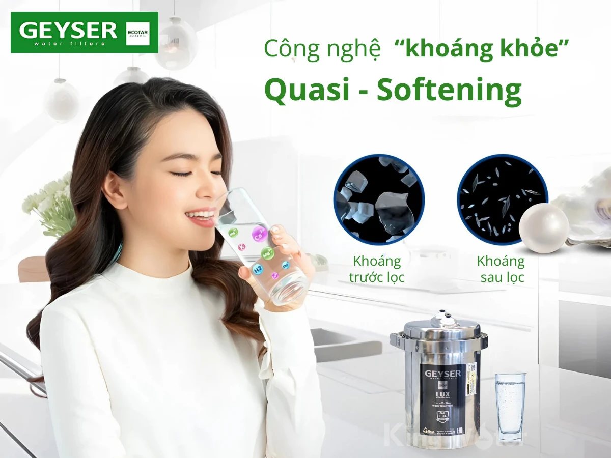 Công nghệ "Khoáng khỏe" Quasi-Softening giúp chọn lọc và tái cấu trúc khoáng chất dưới dạng có lợi cho sức khỏe